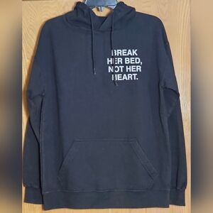 Break Her Bed Hoodie